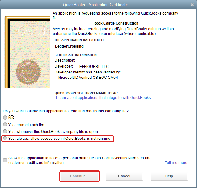 The QuickBooks window asking whether to allow LedgerCrossing, with "Yes, always; allow access even if QuickBooks is not running" and Continue marked
