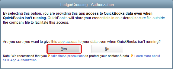The QuickBooks warning "Are you sure you want to give this app access to your data even when QuickBooks isn't running?" with Yes marked